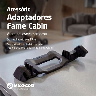 Adaptador Maxi-Cosi Fame Cabin Para Bebê Conforto Coral Slide Pro Black - Encaixe Seguro e Preciso